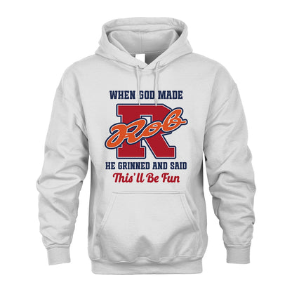 God Made Your Name Custom Shirt ROB M1-16