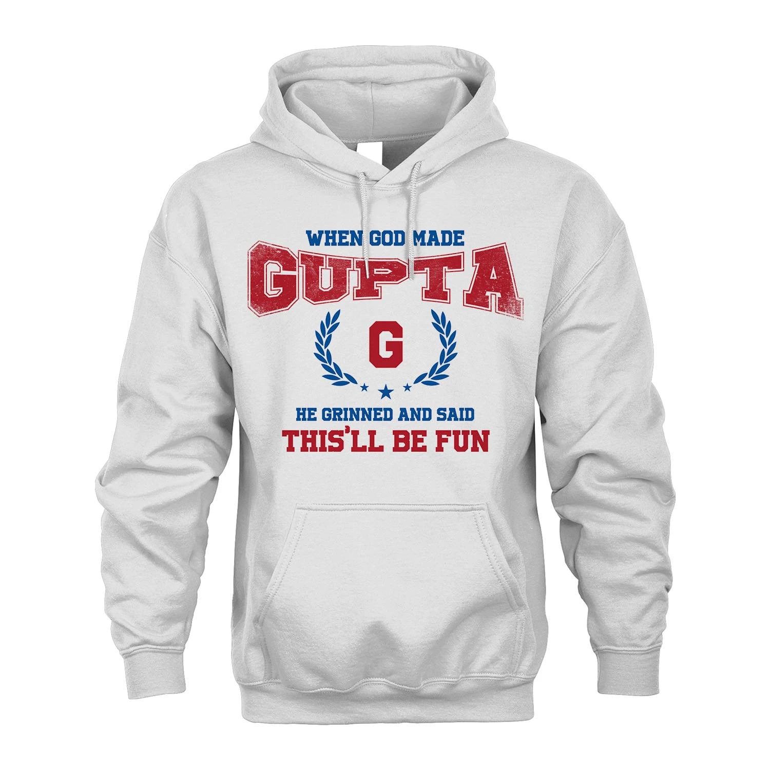 When God Made He Grinned And Said This'll Be Fun Shirt GUPTA M1-12