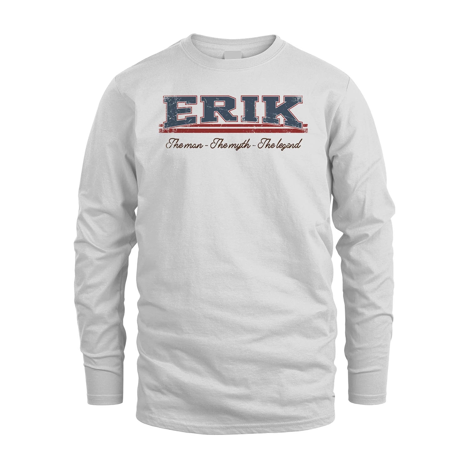 The Man The Myth The Legend Vintage Shirt ERIK M1-6