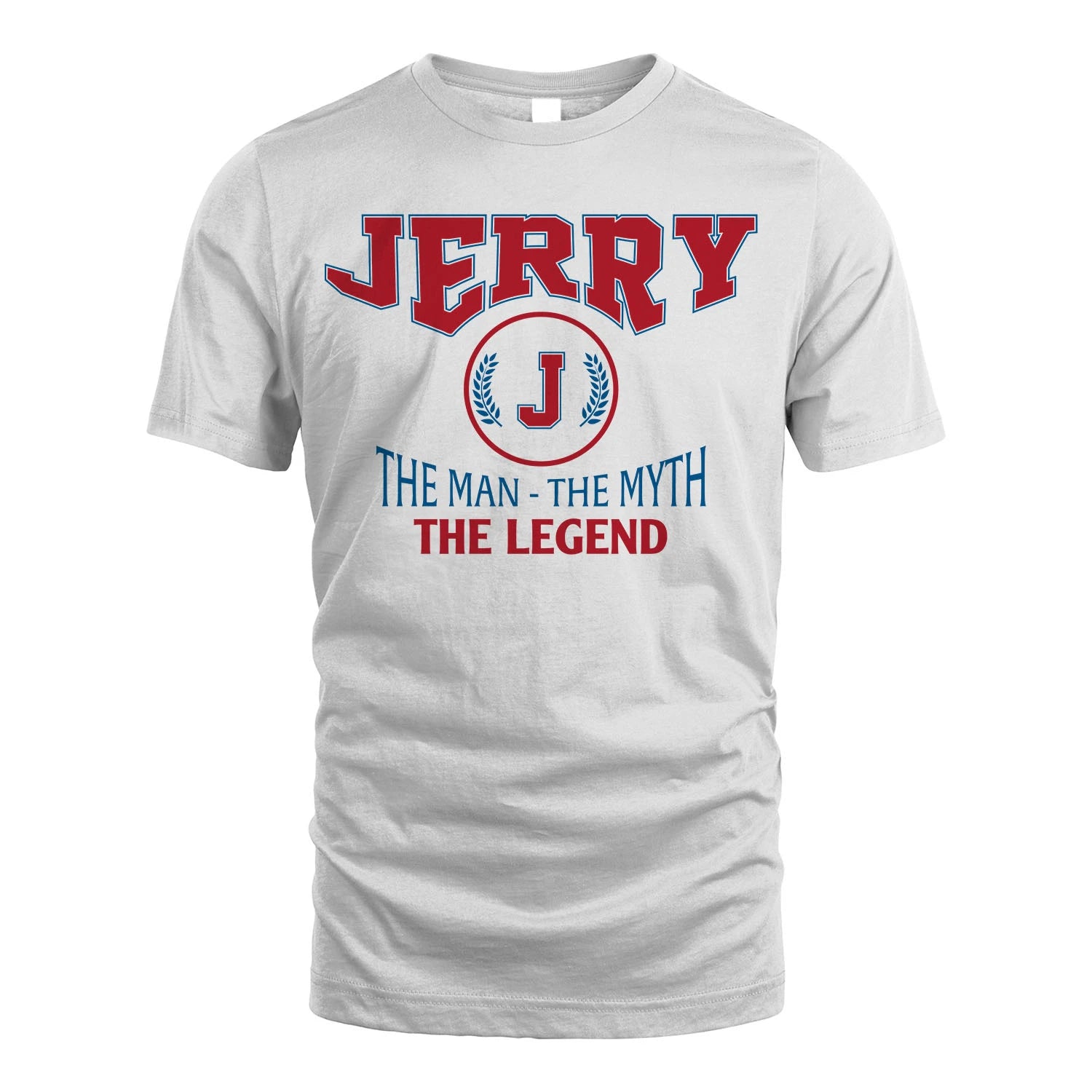 The Man The Myth The Legend Jet Style Shirt JERRY M1-9