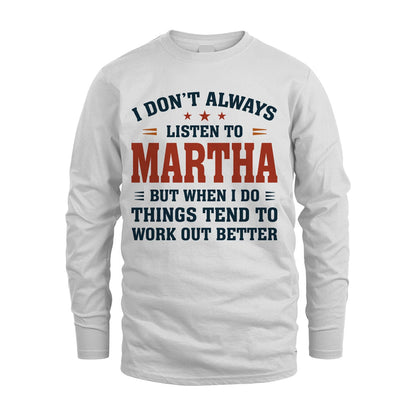 I Don't Always Listen To... MARTHA M1-2