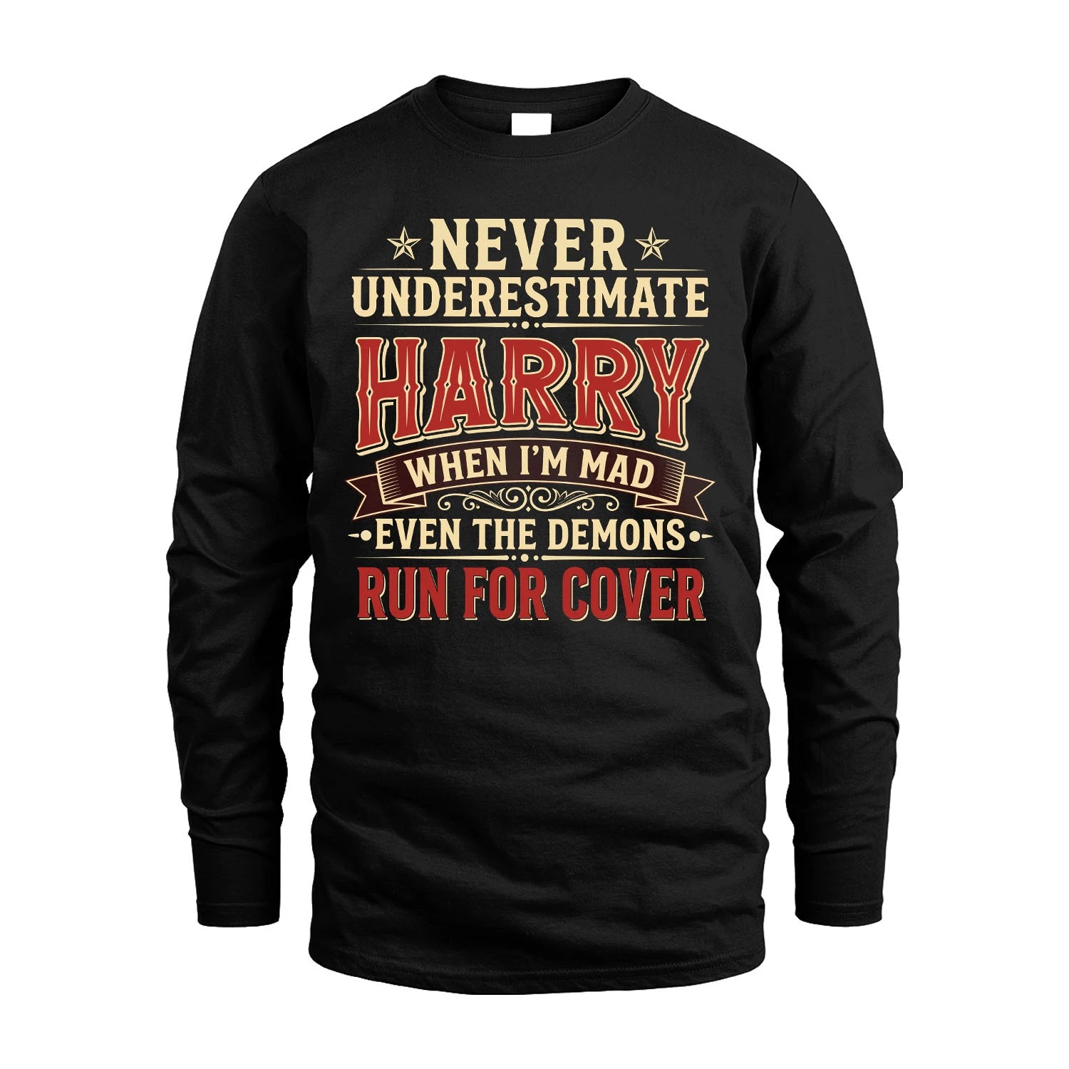 Never Underestimate When I'm Mad Shirt HARRY M1-4