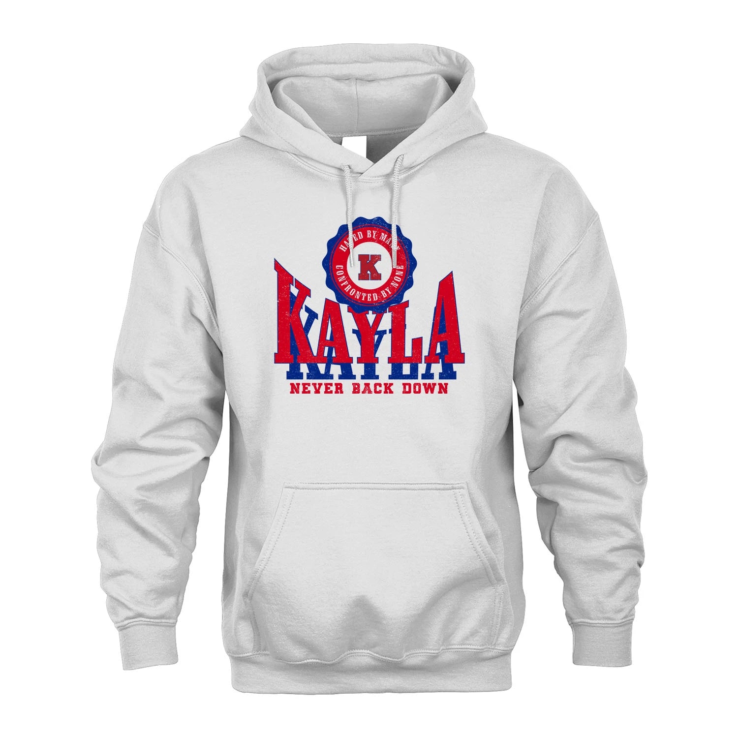 Your Name Never Back Down Shirt KAYLA M1-33