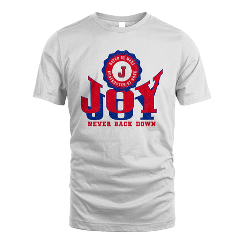 Your Name Never Back Down Shirt JOY M1-33