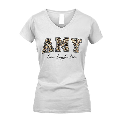 Live Laugh Love Custom Name With Leopard Pattern Shirt AMY M1-13