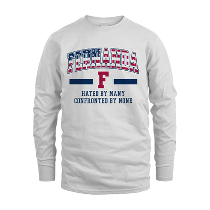 Hated By Many Confronted By None America Shirt FERNANDA M1-10
