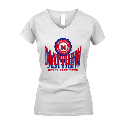Your Name Never Back Down Shirt MATTHEW M1-33