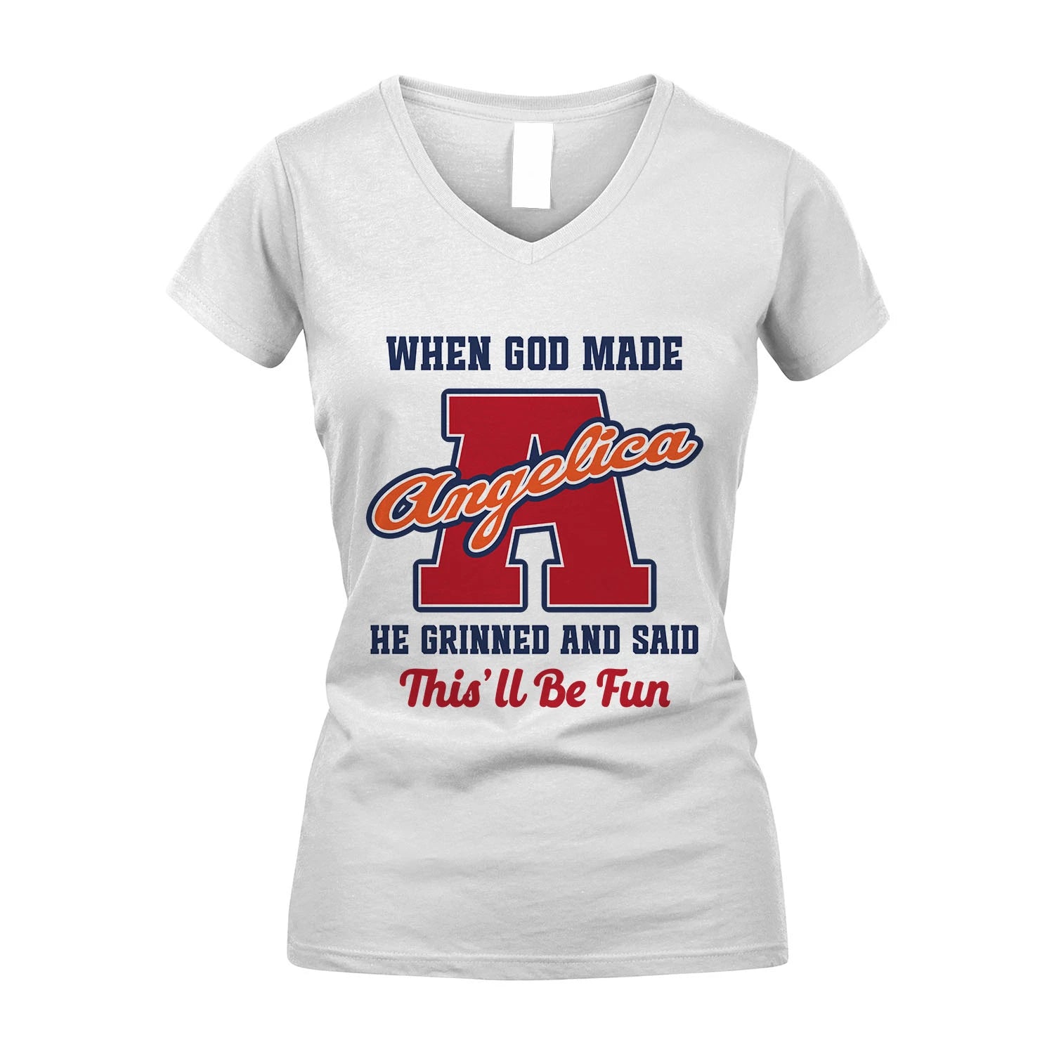 God Made Your Name Custom Shirt ANGELICA M1-16
