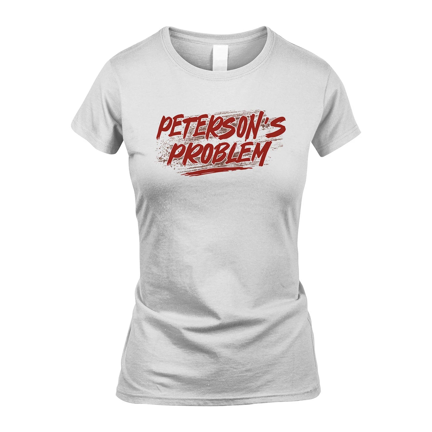 Someone's Problem Funny Shirt PETERSON M1-5