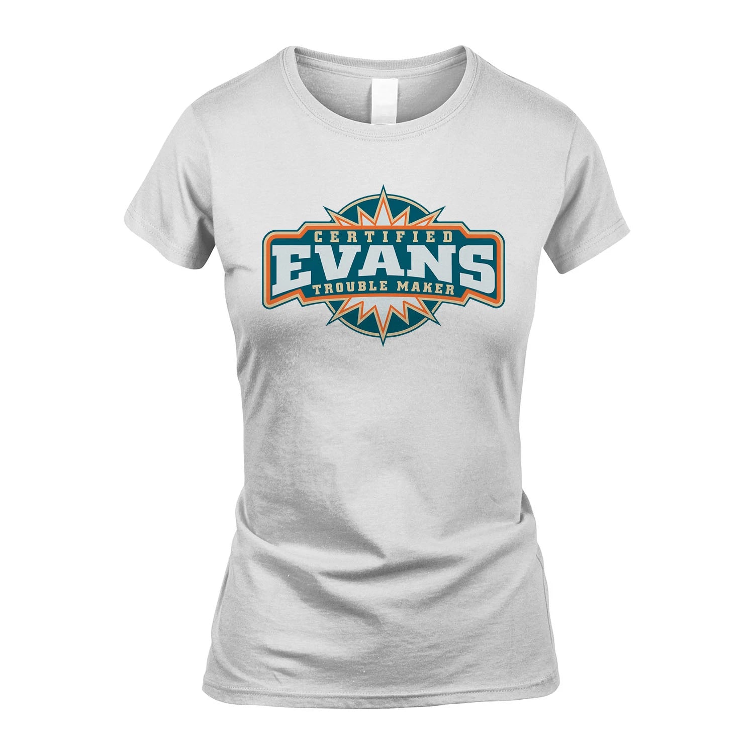 Certified Your Name Trouble Maker Shirt EVANS M1-36