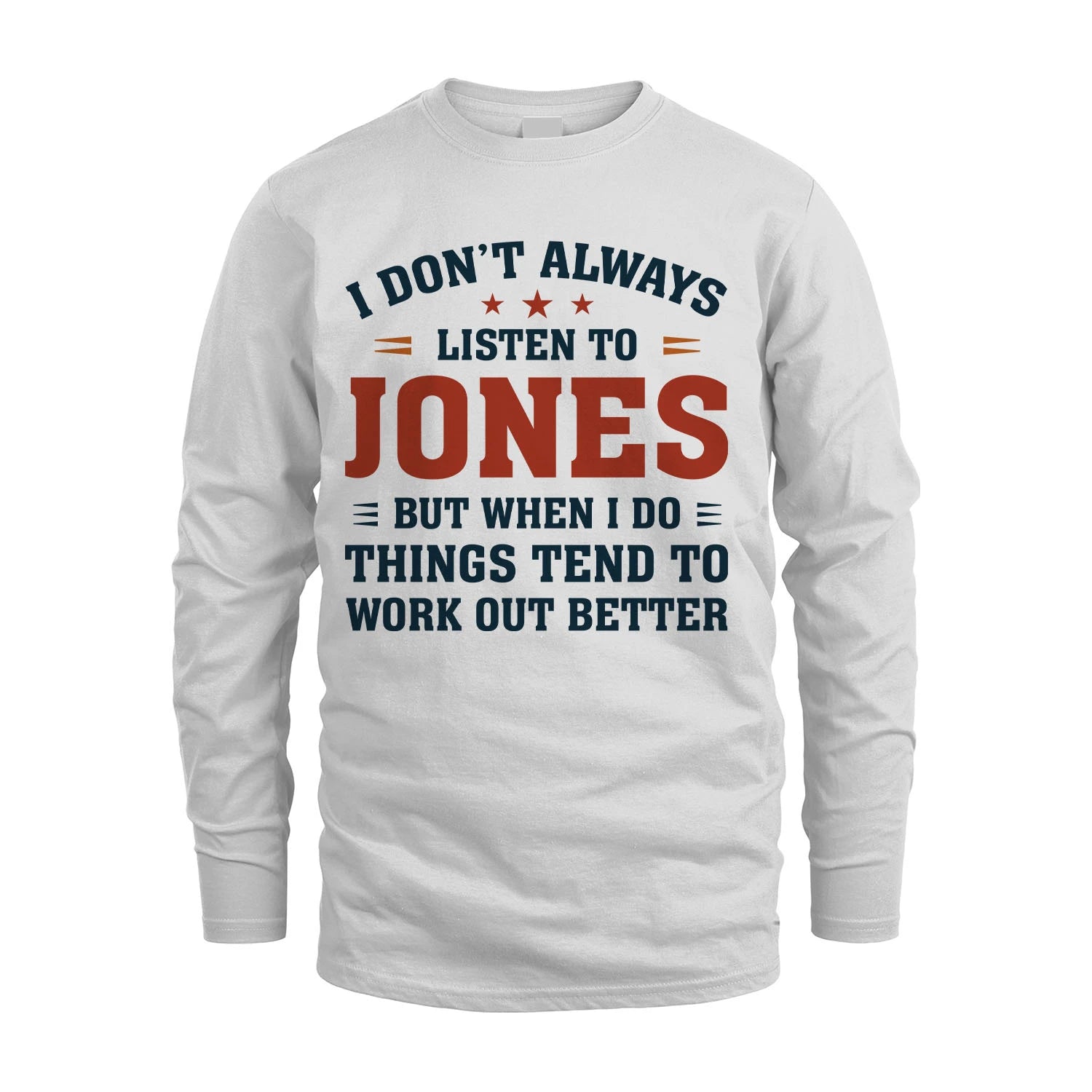 I Don't Always Listen To... JONES M1-2
