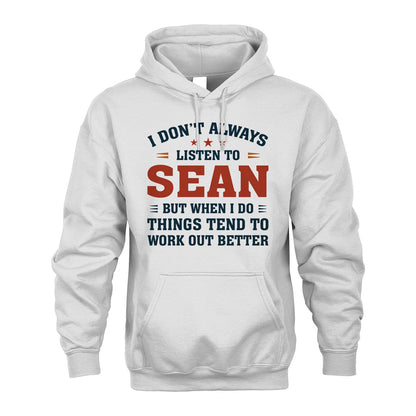I Don't Always Listen To... SEAN M1-2