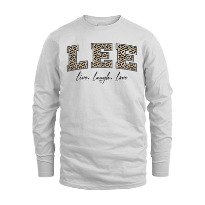 Live Laugh Love Custom Name With Leopard Pattern Shirt LEE M1-13