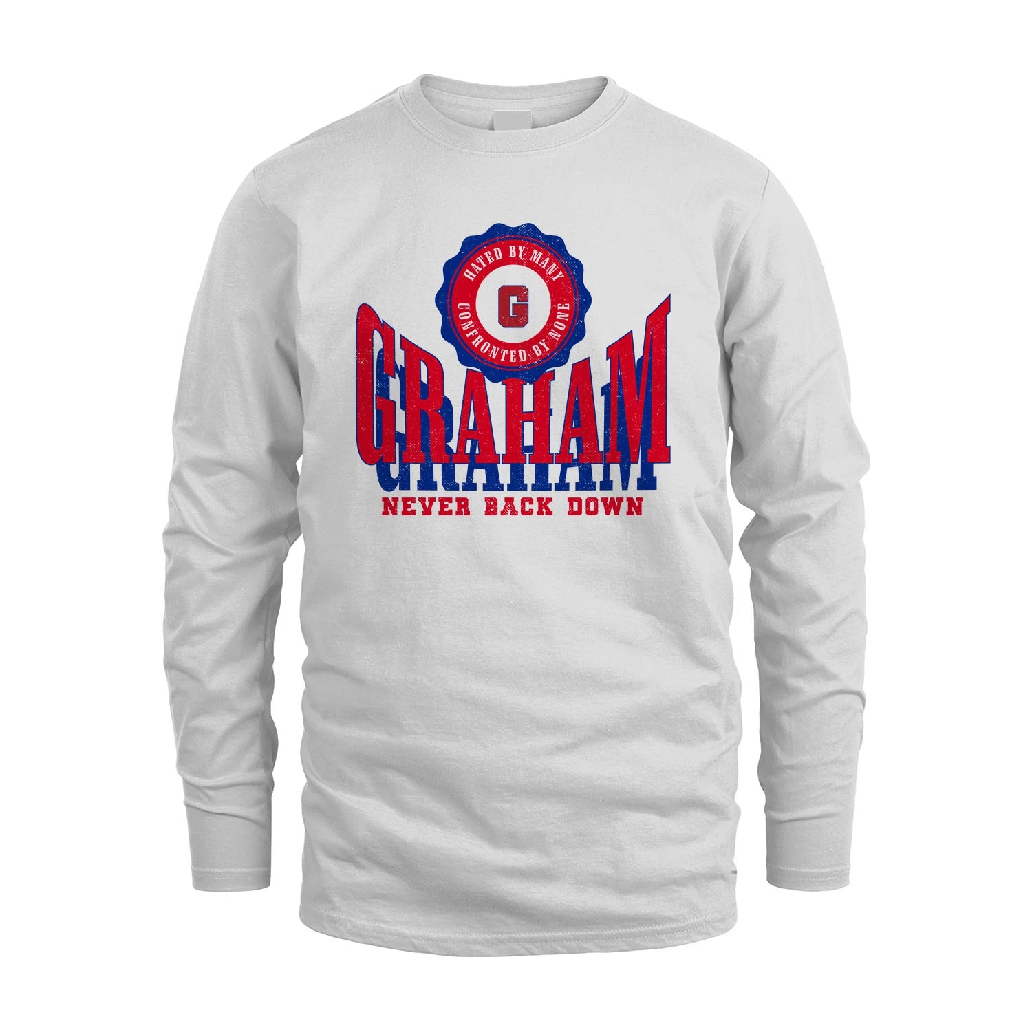 Your Name Never Back Down Shirt GRAHAM M1-33