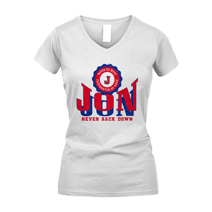 Your Name Never Back Down Shirt JON M1-33