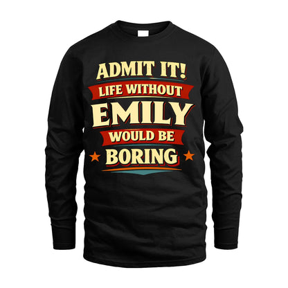 EMILY 13K1-503 Admit It Life Without...