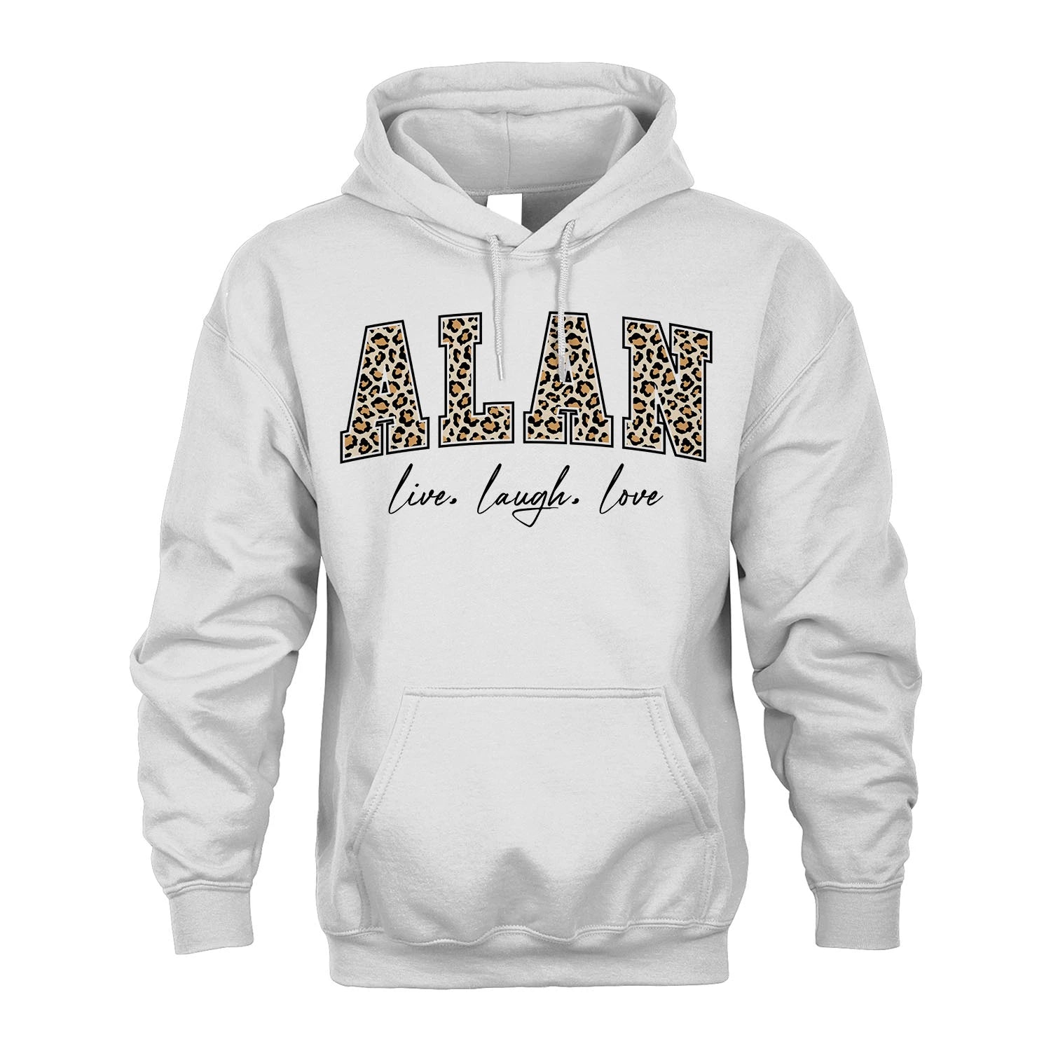Live Laugh Love Custom Name With Leopard Pattern Shirt ALAN M1-13