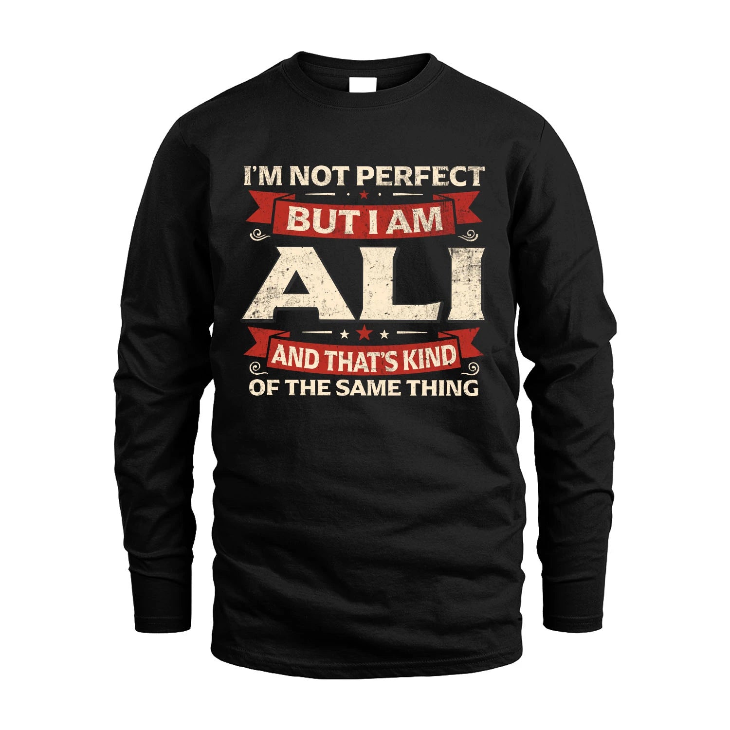 ALI 13K1-566 I'm Not Perfect But I Am...