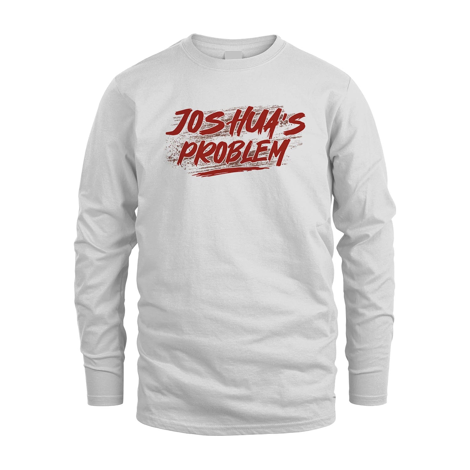 Someone's Problem Funny Shirt JOSHUA M1-5