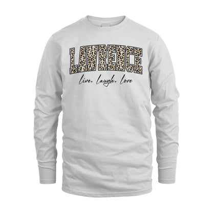 Live Laugh Love Custom Name With Leopard Pattern Shirt LAWRENCE M1-13