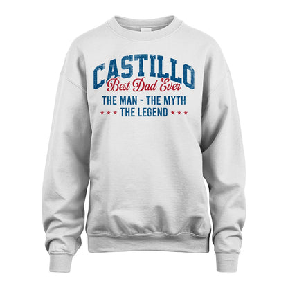 Best Dad Ever The Man The Myth The Legend CASTILLO M1-7