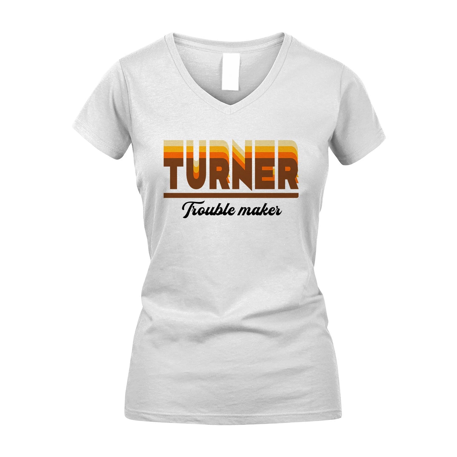 Your Name Trouble Maker Funny Shirt TURNER M1-34