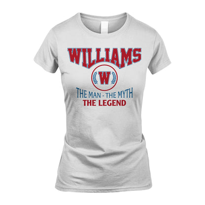 The Man The Myth The Legend Jet Style Shirt WILLIAMS M1-9
