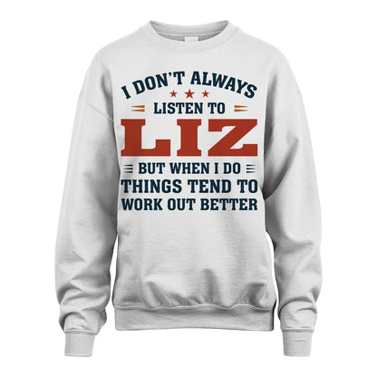 I Don't Always Listen To... LIZ M1-2