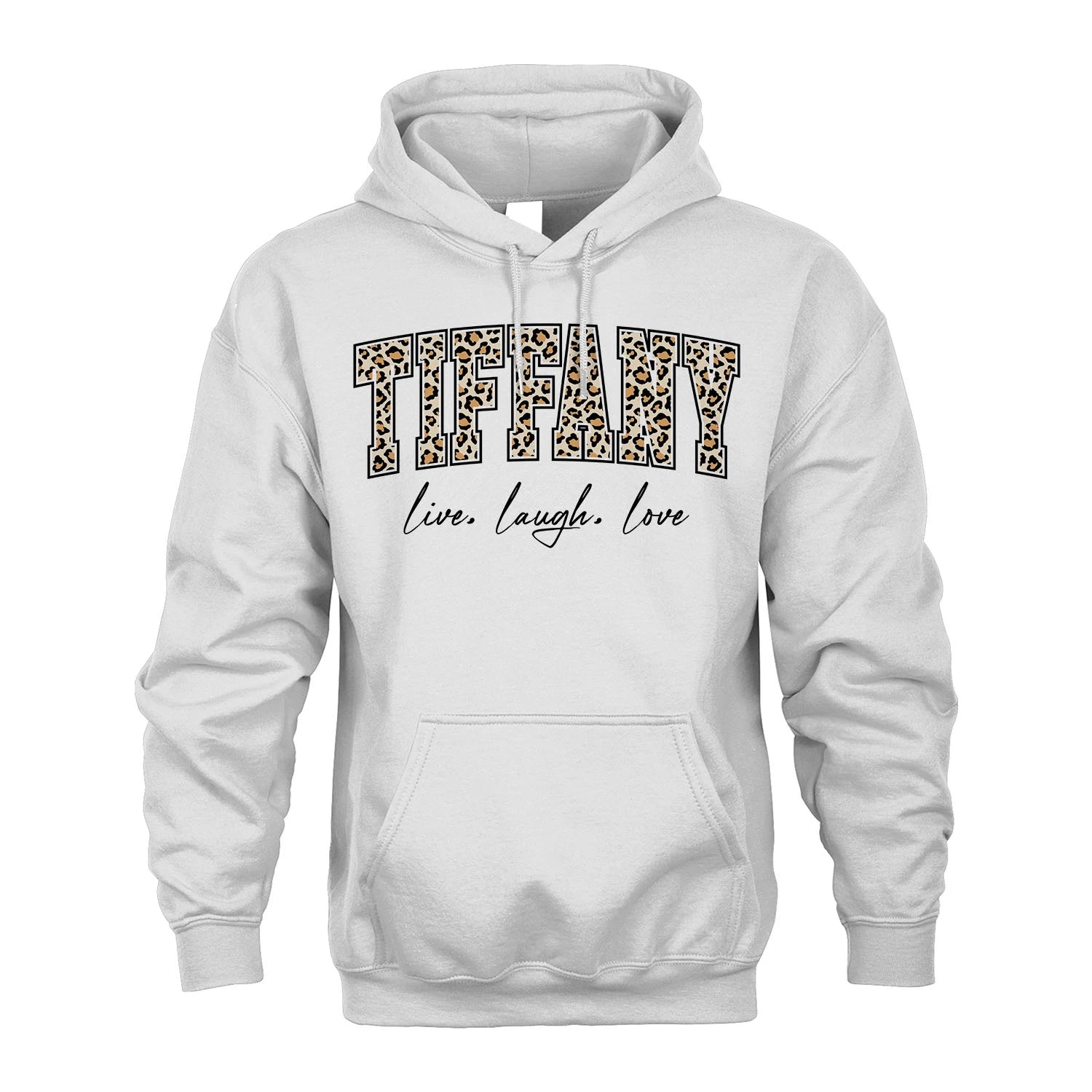 Live Laugh Love Custom Name With Leopard Pattern Shirt TIFFANY M1-13
