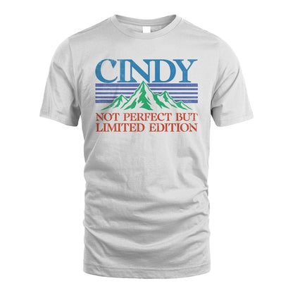 Your Name Not Perfect But Limited Edition Vintage Shirt CINDY M1-38