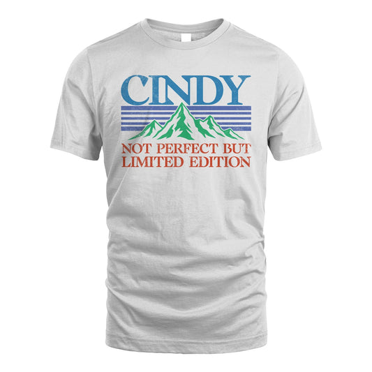 Your Name Not Perfect But Limited Edition Vintage Shirt CINDY M1-38