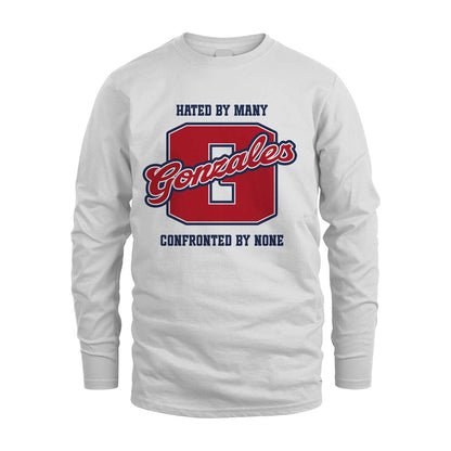 Hated By Many Confronted By None Personalized Name Shirt GONZALES M1-8