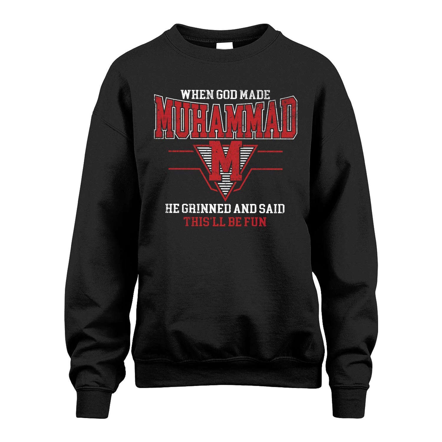 When God Made Your Name He Grinned And Said This'll Be Fun Baseball Shirt MUHAMMAD M1-29