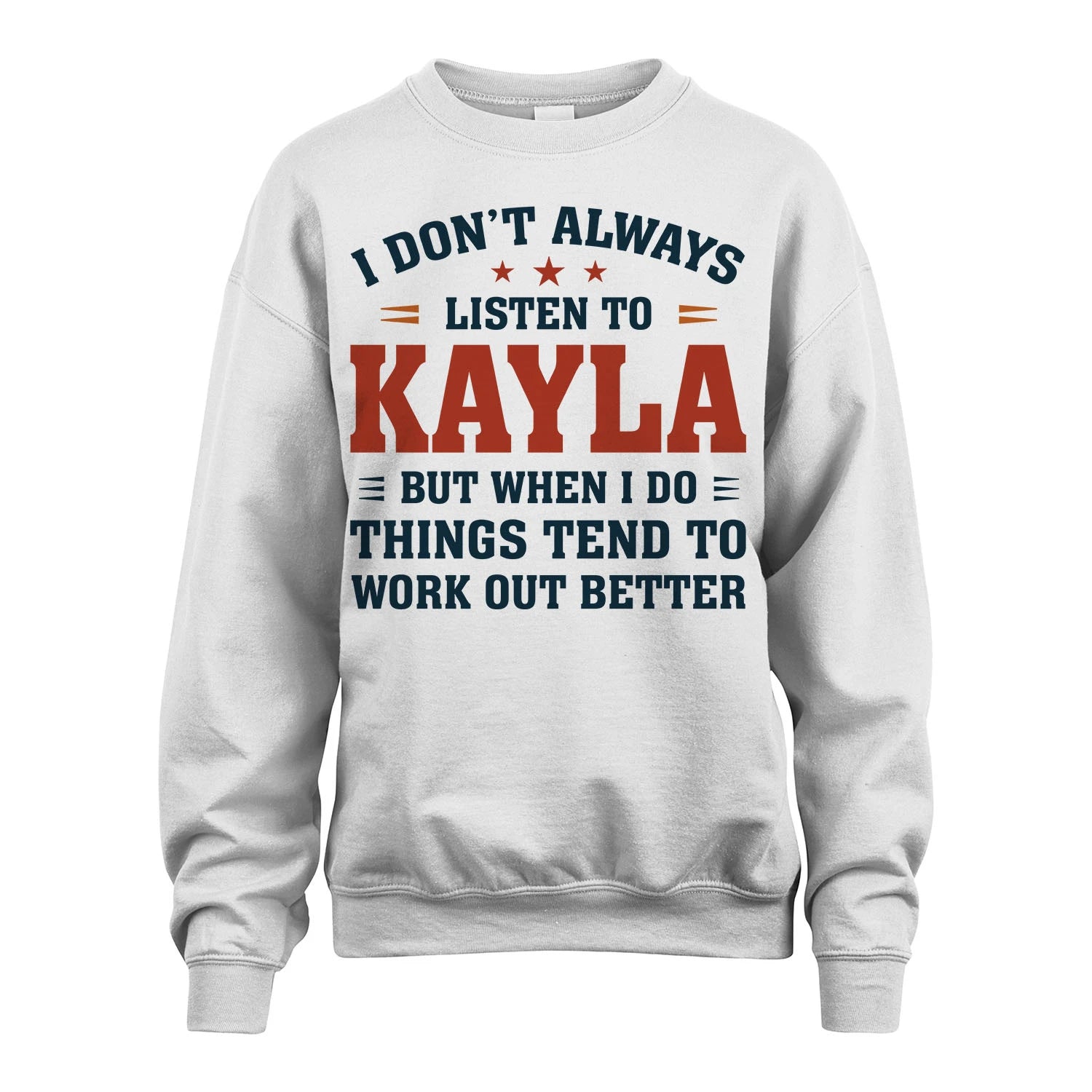 I Don't Always Listen To... KAYLA M1-2