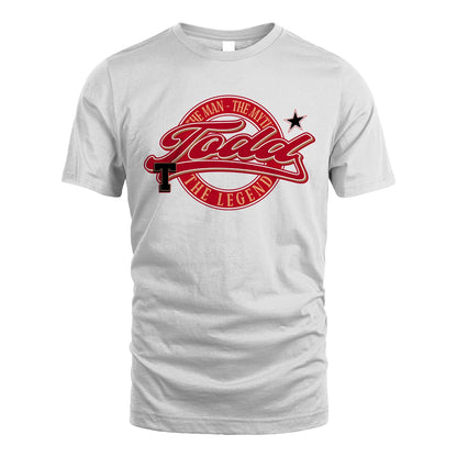 The Man The Myth The Legend Sporty Shirt TODD M1-14