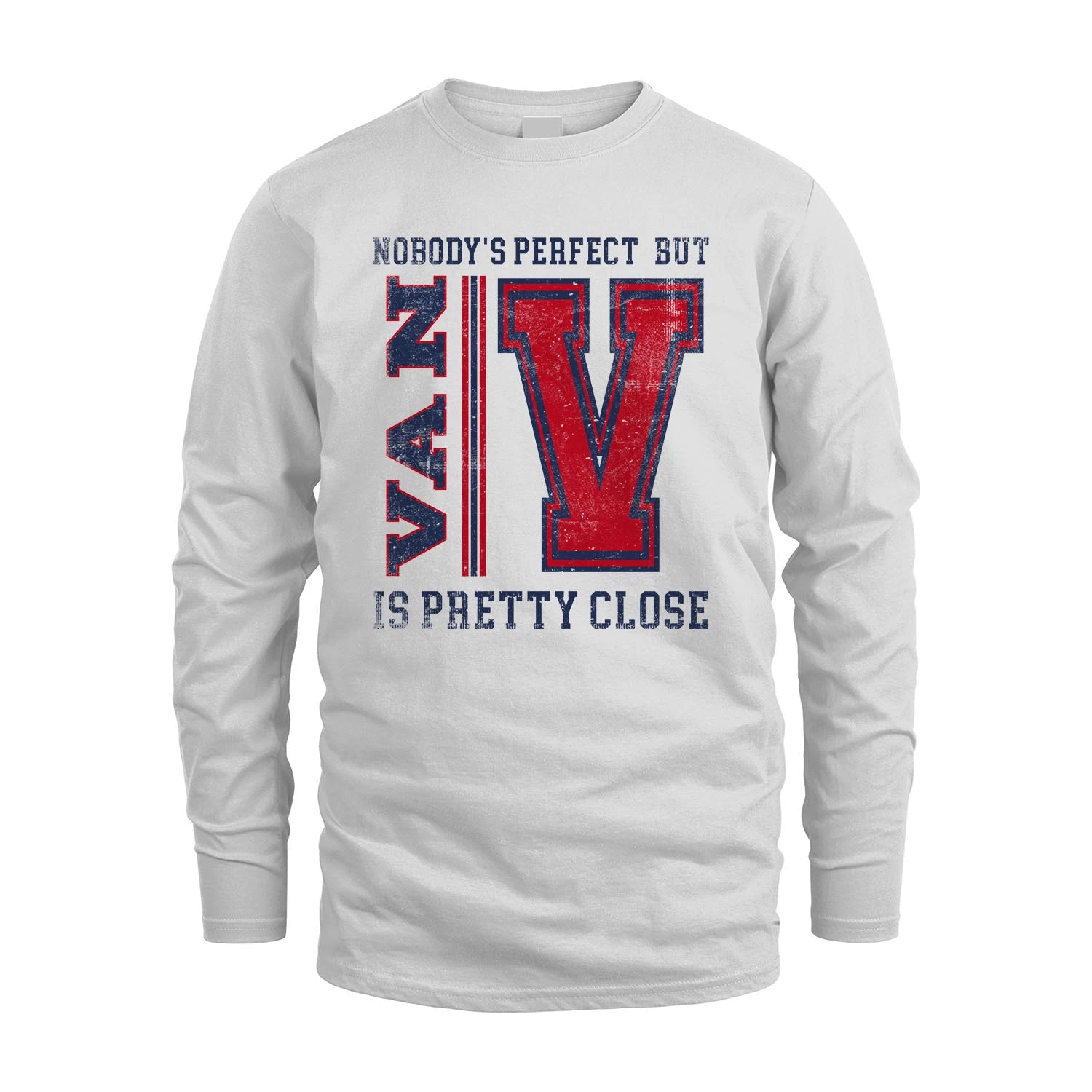 Nobody's Perfect, But Your Name Is Pretty Close VAN M1-21