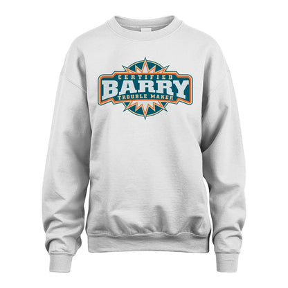 Certified Your Name Trouble Maker Shirt BARRY M1-36