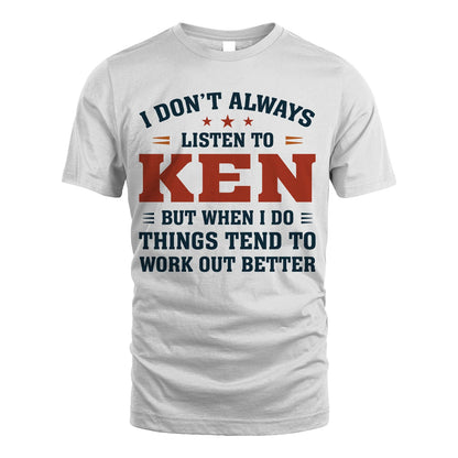 I Don't Always Listen To... KEN M1-2