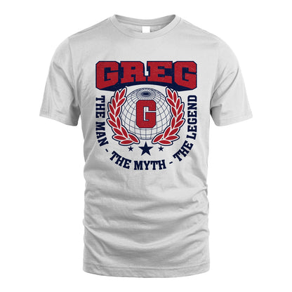 The Man The Myth The Legend Logo Shirt GREG M1-30