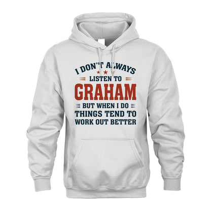 I Don't Always Listen To... GRAHAM M1-2