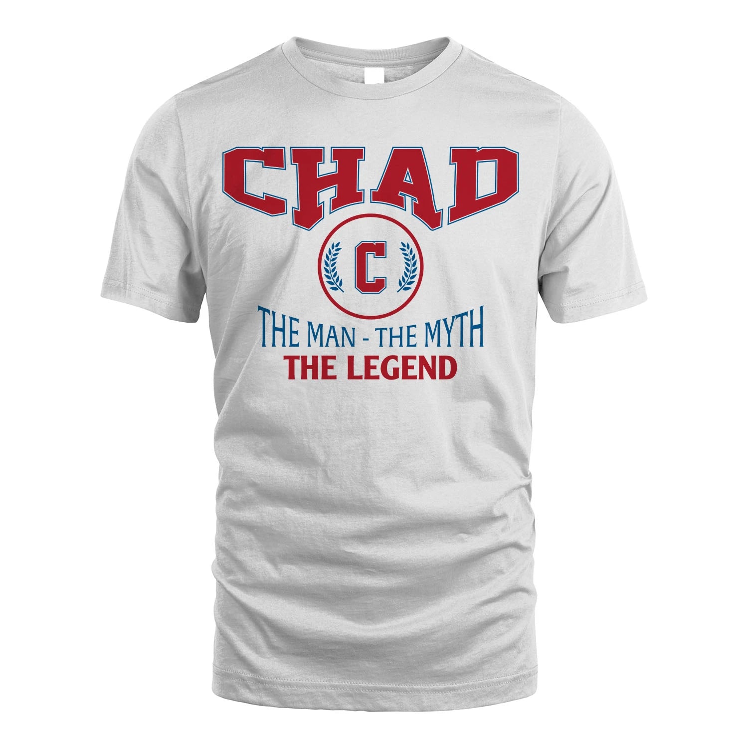 The Man The Myth The Legend Jet Style Shirt CHAD M1-9