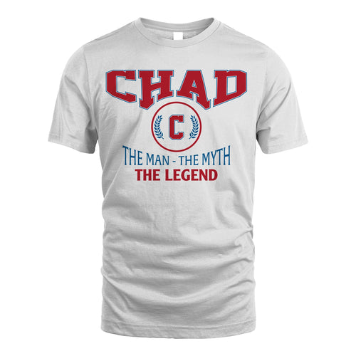 The Man The Myth The Legend Jet Style Shirt CHAD M1-9