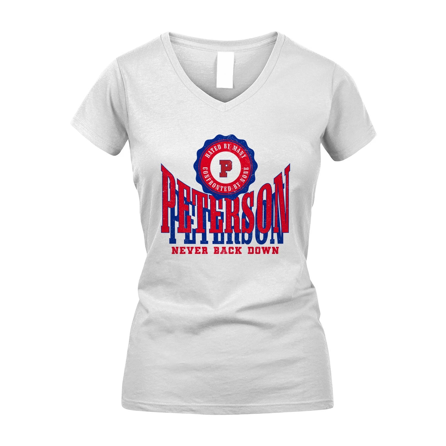 Your Name Never Back Down Shirt PETERSON M1-33