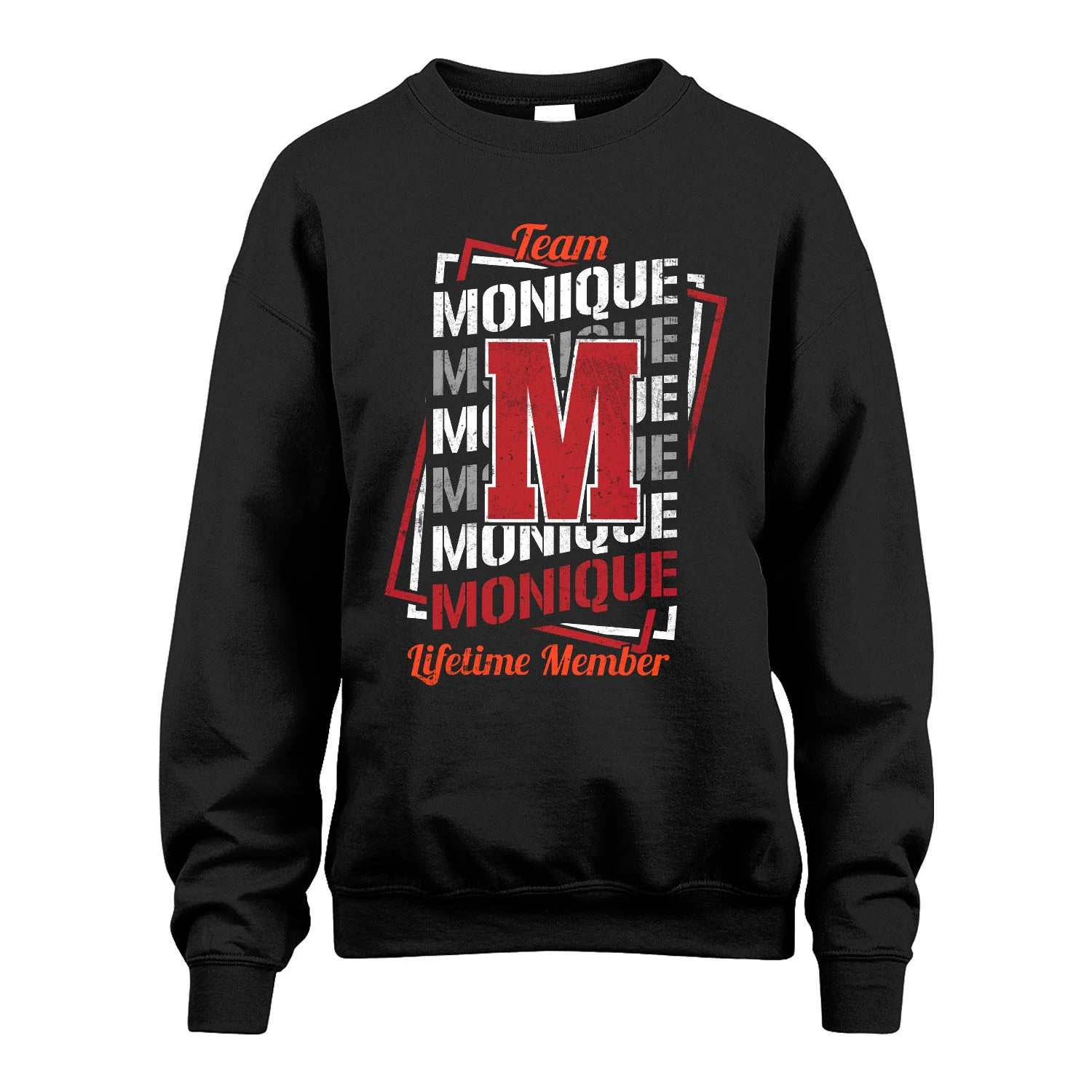 Team Your Name Lifetime Member Sporty Shirt MONIQUE M1-25