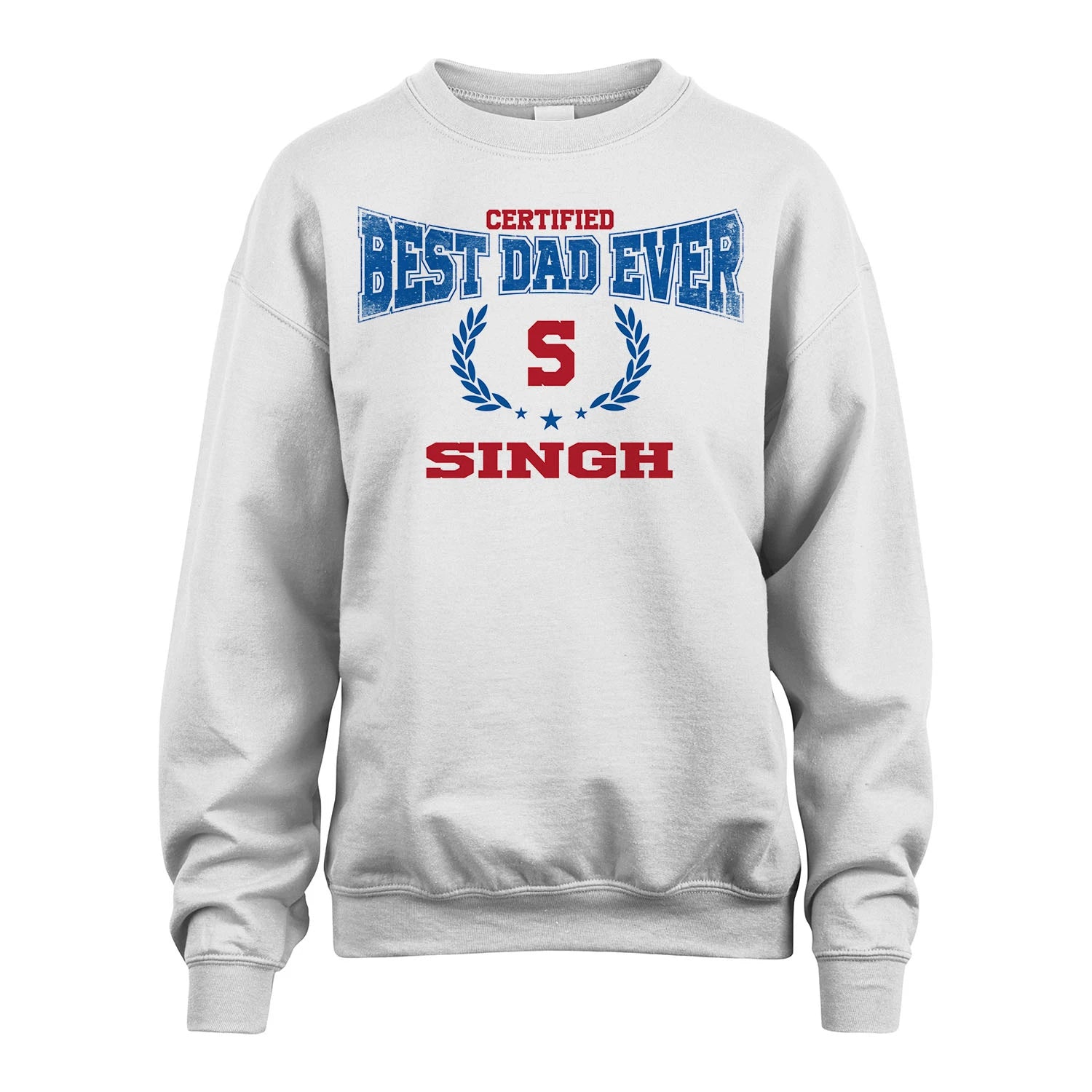 Certified Best Dad Ever Shirt SINGH M1-11