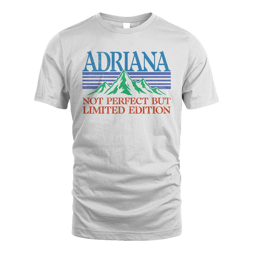 Your Name Not Perfect But Limited Edition Vintage Shirt ADRIANA M1-38