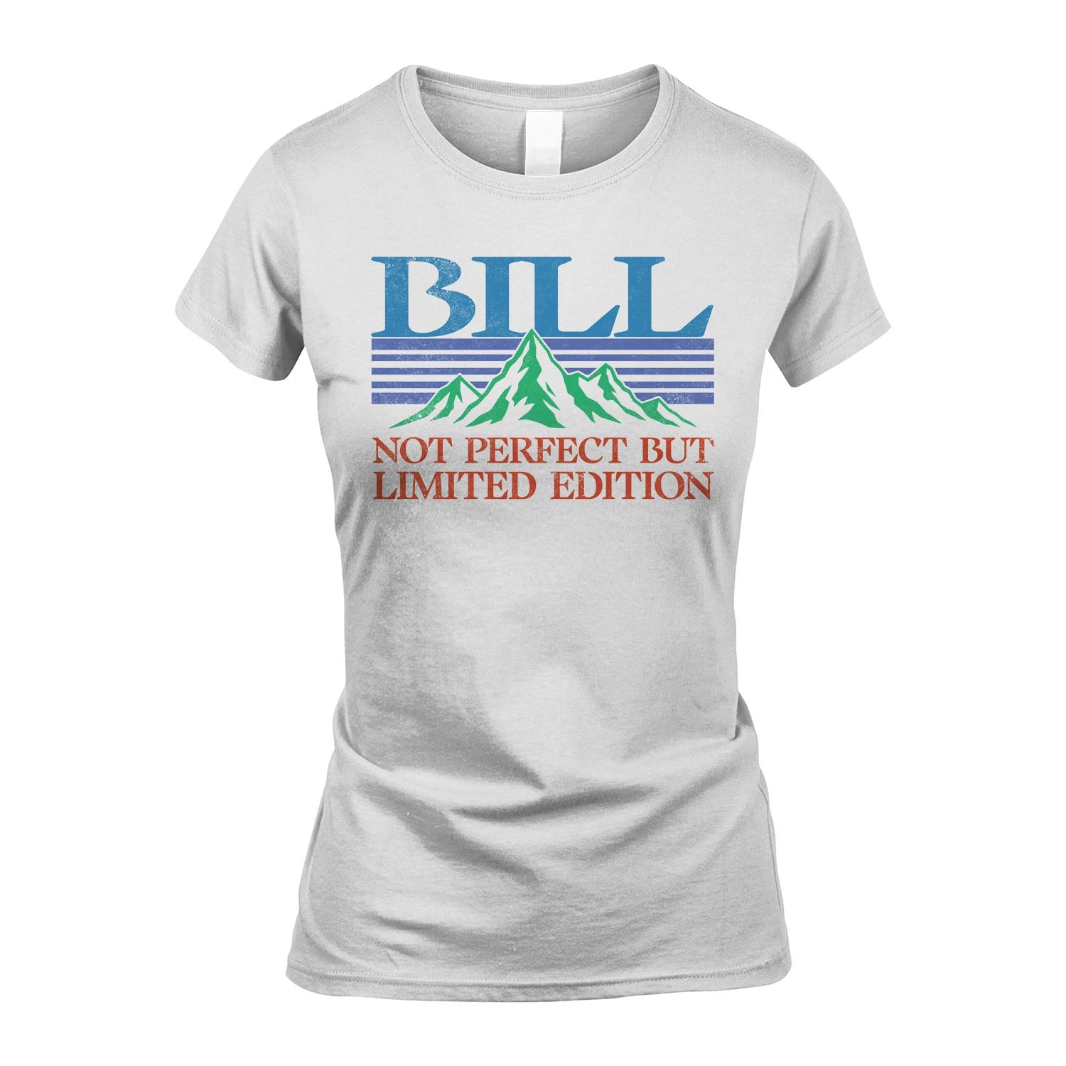 Your Name Not Perfect But Limited Edition Vintage Shirt BILL M1-38