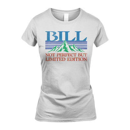 Your Name Not Perfect But Limited Edition Vintage Shirt BILL M1-38