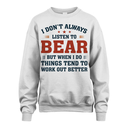 I Don't Always Listen To... BEAR M1-2