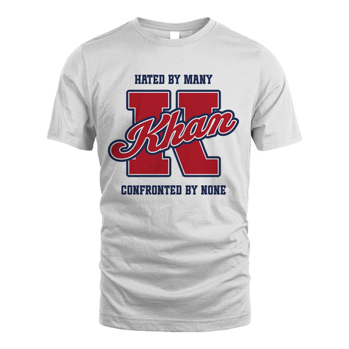 Hated By Many Confronted By None Personalized Name Shirt KHAN M1-8